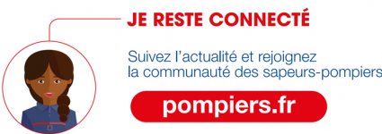 Je reste connecté - Suivez l'actualité et rejoignez la communauté des sapeurs-pompiers - pompiers.fr